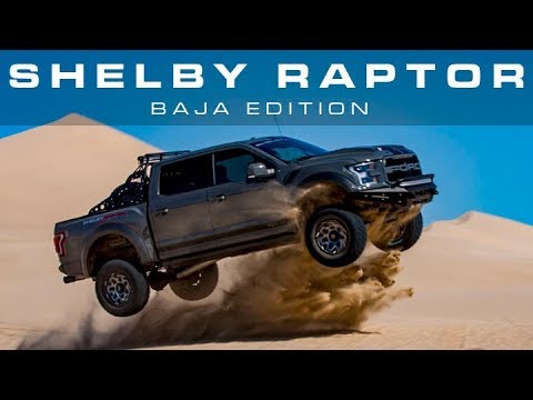 Next Gen Shelby Raptor | Baja Edition
