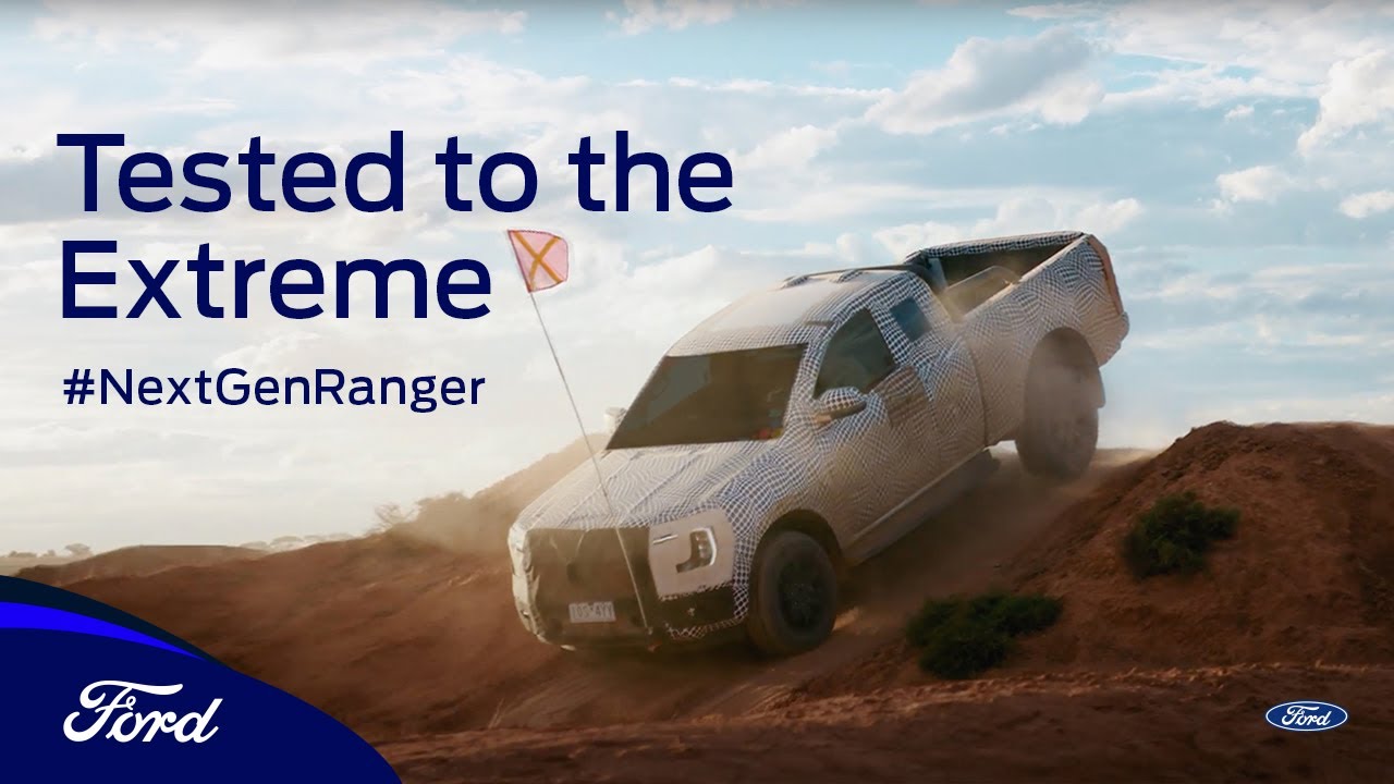 Ford Ranger : Tested to the Extreme